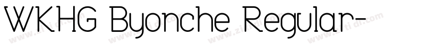 WKHG Byonche Regular字体转换